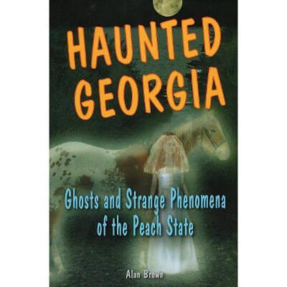 Haunted Georgia Book with haunted girl and horse on the front
