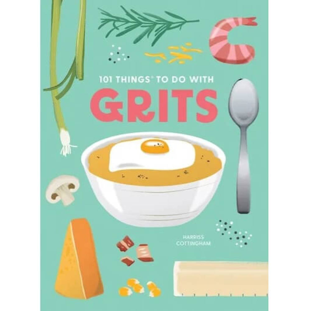 101 Things To Do With Grits cookbook with bowl of grits on cover